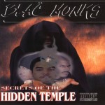 Blac Monks - Secrets Of The Hidden Temple