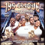 196 Clique - Money Made Part 2
