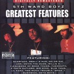 5th Ward Boyz - Greatest Features