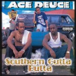 Ace Deuce - Southern Gutta Butta