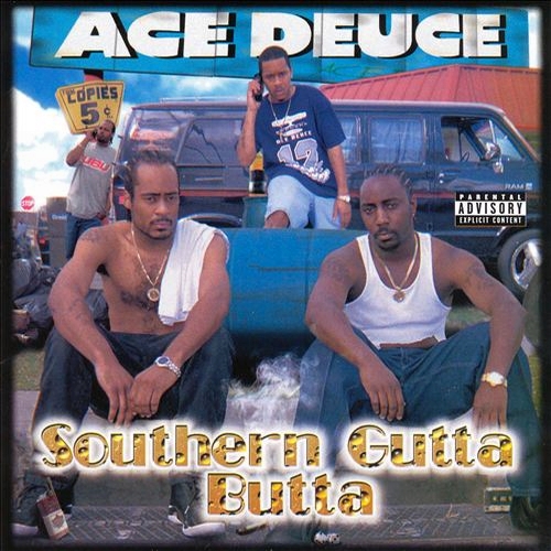 Ace Deuce - Southern Gutta Butta