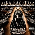 Taylor Boyz, Al Kapone & Sir Vince - Alkatraz Ridaz