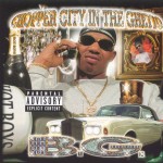 B.G. - Chopper City In The Ghetto