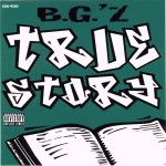 B.G.'z - True Story