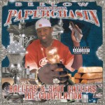 Beelow Presents Paperchasin: Ballers & Shot Callers