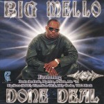 Big Mello - Done Deal
