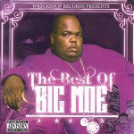 Big Moe - The Best Of