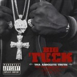 Big Tuck - Tha Absolute Truth