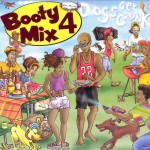 Various - Booty Mix 4: Dogs Get Crunk