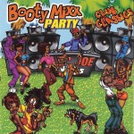 Various - Booty Mixx Party Club Classics
