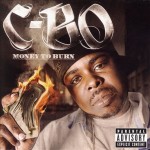 C-Bo - Money To Burn