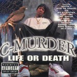C-Murder - Life Or Death