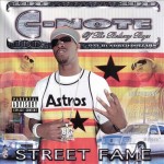 C-Note Of The Botany Boyz - Street Fame