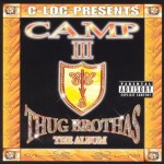 Camp III - Thug Brothas - The Album