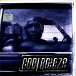 Cool Breeze - East Points Greatest Hit