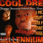 Cool Dre Presents Hits 4 The New Millenium