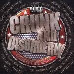 Crunk And Disorderly