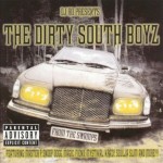 DJ Ro Presents The Dirty South Boyz: From The Swamps