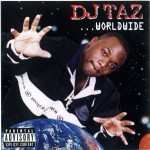 DJ Taz - ...Worldwide