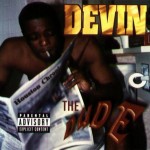 Devin - The Dude