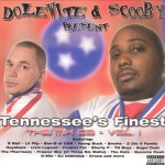 Dolewite & Scooby Present Tennessee's Finest