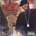 E.S.G. - Screwed Up Movement