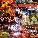 Easy Mo Bee - Now Or Never - Odyssey 2000