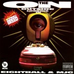Eightball & MJG - On The Outside Looking In