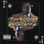 Fat Pat & The Wreckshop Family - Throwed In Da Game