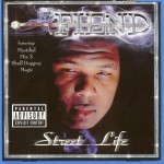 Fiend - Street Life