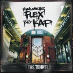 Funkmaster Flex & Big Kap - The Tunnel