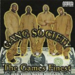Gang Society - The Games Finest