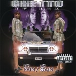 Ghetto Twiinz - No Pain No Gain