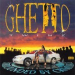 Ghetto Twinz - Surrounded By Criminals
