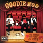 Goodie Mob - One Monkey Don´t Stop No Show