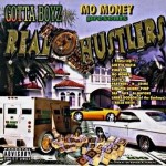 Gotta Boyz - Real Hustlers