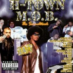 H-Town M.O.B. - The Soundtrack