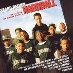 Hardball (Music From The Motion Picture)