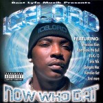 Ice Lord - Now Who Dat