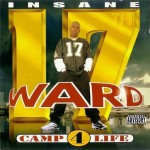 Insane - Camp 4 Life