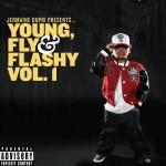 Jermaine Dupri Presents Young, Fly & Flashy Vol. 1