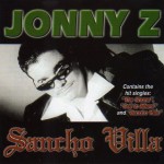 Jonny Z - Sancho Villa