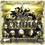 Crunk Magazine Vol. 1: The Memphis Issue