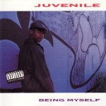 Juvenile - Being Myself