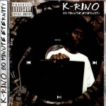 K-Rino - 80 Minute Eternity