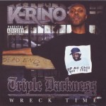 K-Rino - Triple Darkness Vol. 1 - Wreck Time