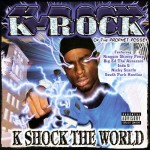 K-Rock - K Shock The World