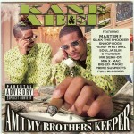 Kane & Abel - Am I My Brothers Keeper
