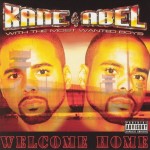 Kane & Abel - Welcome Home