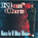 Klas' One - Once In A Blue Moon